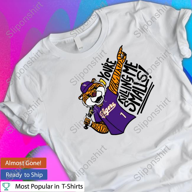 You're Killing Me Smalls T Shirt